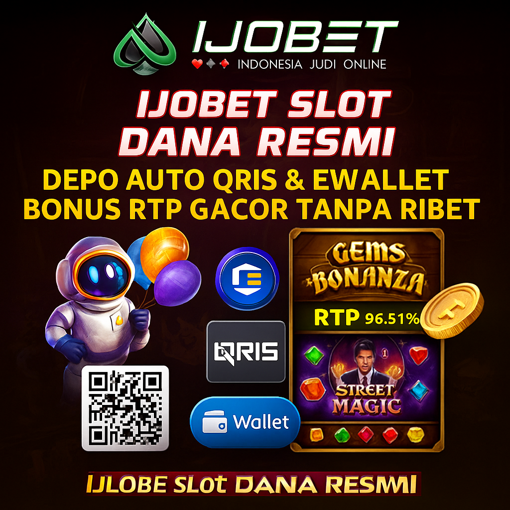 ijobet slot dana